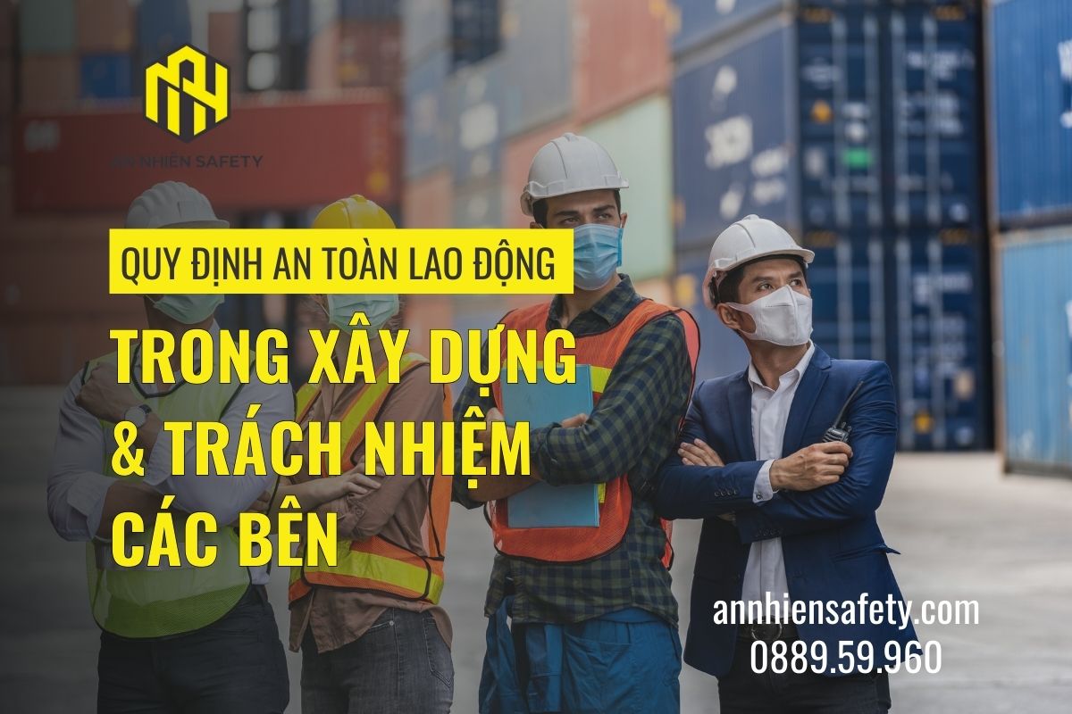 Quy định an toàn lao động trong xây dựng